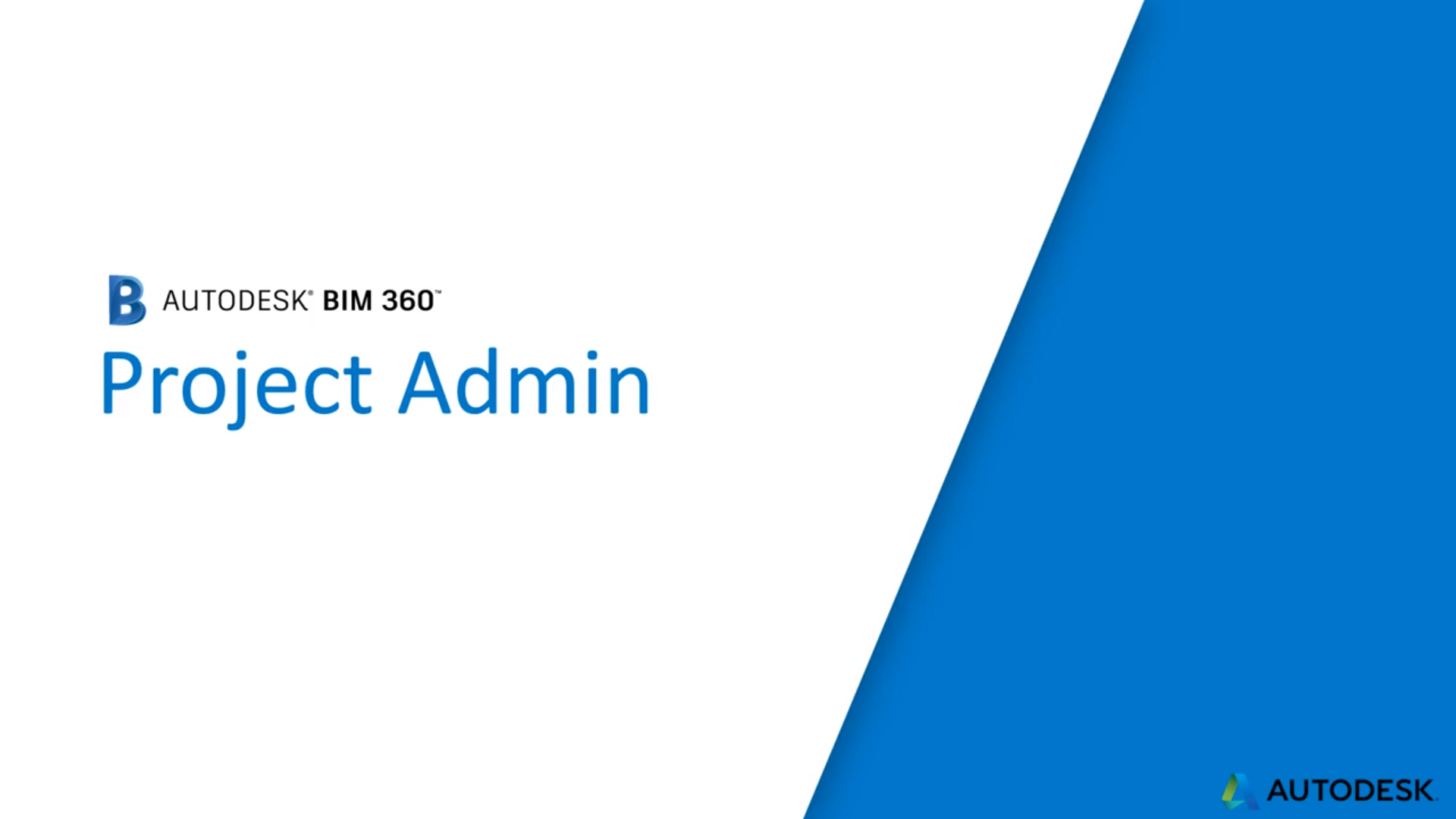 【BIM 360】專案管理員 Project Admin